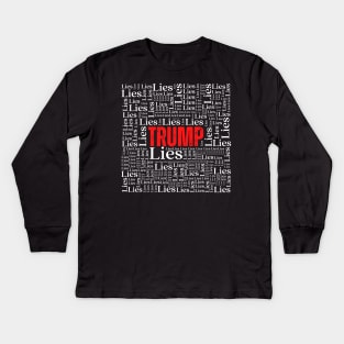 Trump Lies Kids Long Sleeve T-Shirt